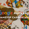 Google Allows Non GamStop Casinos Ads!