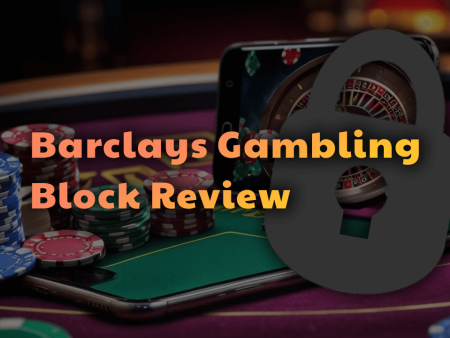 Barclays Gambling Block Review