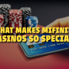What Makes MiFinity Casinos So Special?