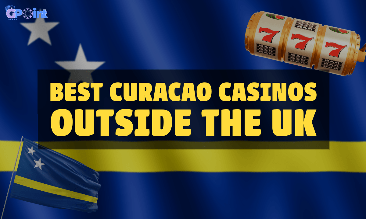 banner gpoint Best Curacao Casinos Outside the UK